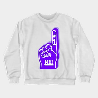 #1 ME! - IM Number one Purple Crewneck Sweatshirt